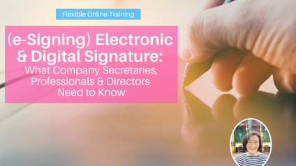 Product image for (English) (e-Signing) Electronic & Digital Signature: What Company Secretaries, Professionals & Directors Need to Know by Mah Li Chen (MAICSA Chartered Secretary)