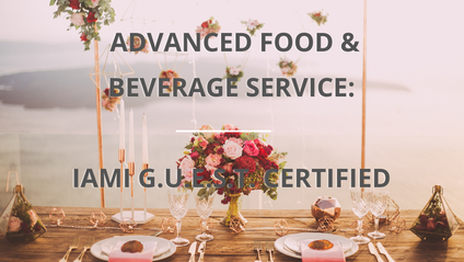 Product image for Advanced Food & Beverage Service: IAMI G.U.E.S.T accredited