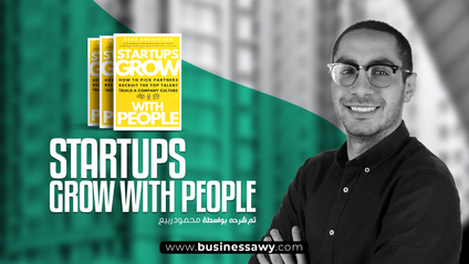 Product image for Startups Grow With People_ How to Pick Partners, Recruit the Top Talent and Build a Company Culture