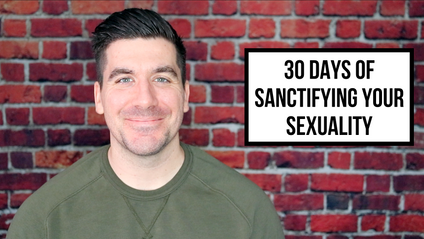 Product image for 30 Days of Sanctifying Your Sexuality
