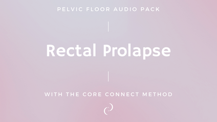 Product image for Pelvic Floor Audio Pack for Rectal Prolapse