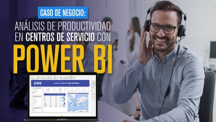 Product image for Caso de Negocio: Análisis de Productividad en Centros de Servicio con Power BI