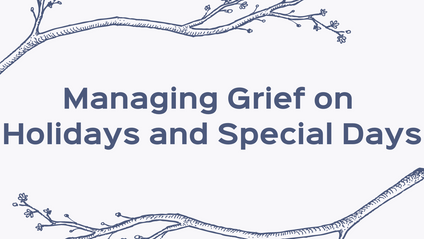 Product image for Managing Grief on Holidays and Special Days Course