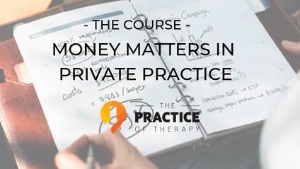 Product image for Money Matters In Private Practice (Basic Course)