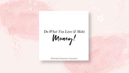 Product image for Do what you love & make money