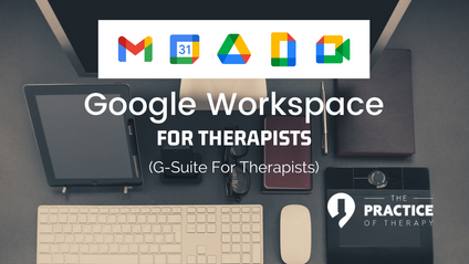 Product image for Google Workspace for Therapists (formerly G-Suite for Therapists)