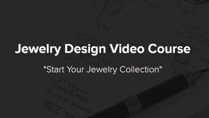 Product image for FIRST ONLINE Jewelry Design Video Course