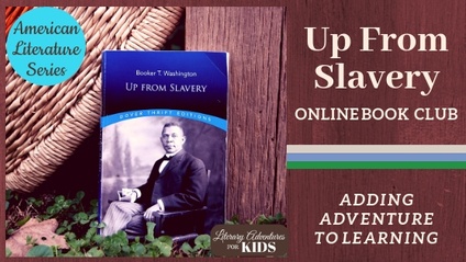 Product image for Up From Slavery Online Book Club ~ American Classic Literature Series for Teens