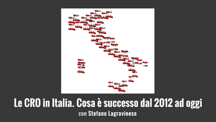 Product image for Le CRO in Italia. Cosa è successo dal 2012 ad oggi