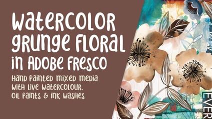Product image for Watercolour Grunge Mixed Media Floral in Adobe Fresco