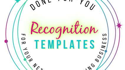 Product image for Done-For-Your Recognition Templates