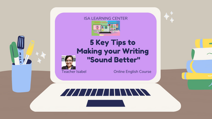 Product image for 5 Key Tips to Making your Writing "Sound Better"