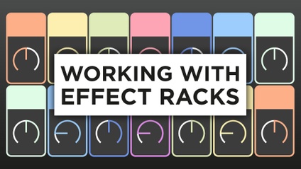 Product image for Working with Effect Racks