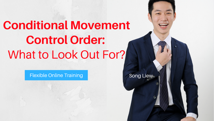 Product image for (English) Conditional Movement Control Order, What to Look For ? by Song Liew (ANC Group of Consultants)