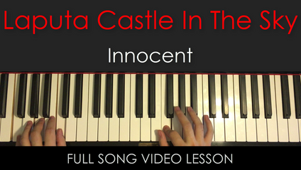Product image for Laputa Castle in the Sky | Innocent | Exact Arrangement Piano Lesson