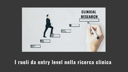 Product image for I ruoli da entry level nella ricerca clinica