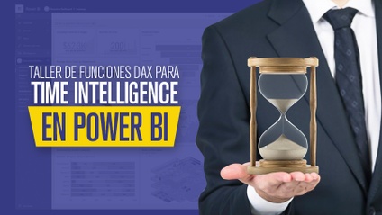 Product image for Taller Funciones DAX Time Intelligence para Power BI
