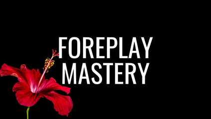 Product image for Foreplay Mastery