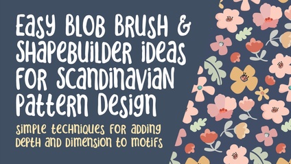 Product image for Easy Blob Brush and Shape builder for Scandinavian Design in Adobe Illustrator