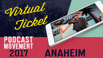 Product image for Podcast Movement 2017 Virtual Ticket