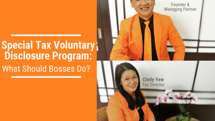 Product image for (English) Special Tax Voluntary Disclosure Program: What Should Bosses Do? by Adrian Yeo Chartered Accountants