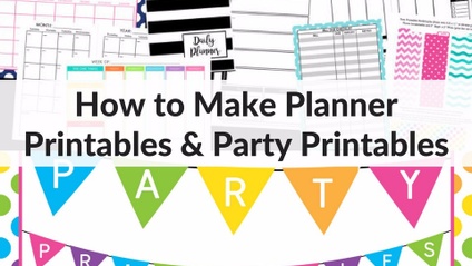 Product image for How to Make Planner & Party Printables
