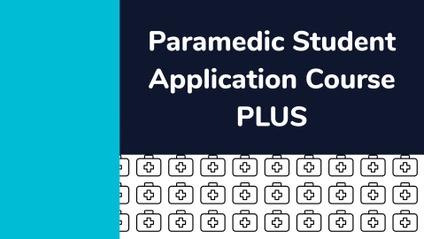 Product image for Paramedic Student Application Course PLUS