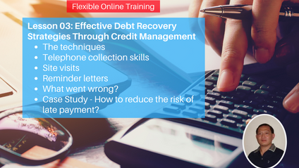 Product image for (English) Lesson 3 : Effective Debt Recovery Strategies Through Credit Management by Soo Bee Hong​​​​​​​