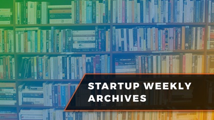 Product image for STARTUP WEEKLY ARCHIVES