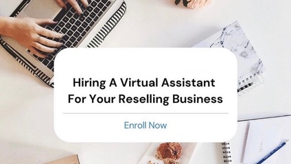 Product image for Hiring A Virtual Assistant For Your Reselling Business