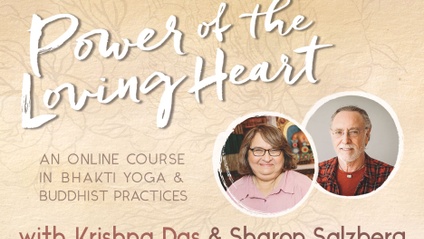 Product image for Power of the Loving Heart with Krishna Das & Sharon Salzberg
