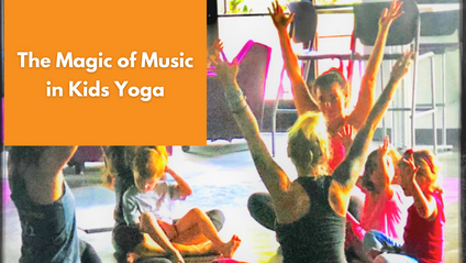 Product image for Virtual Workshop: The Magic of Music in Kids Yoga