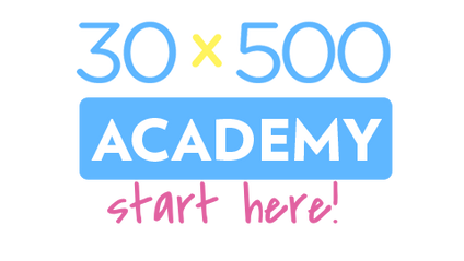 Product image for 30x500 Academy: Start Here