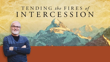Product image for Tending the Fires of Intercession