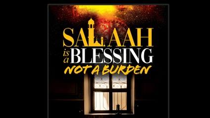 Product image for Salaah Is a Blessing, Not a Burden (eBook and audio reflections)