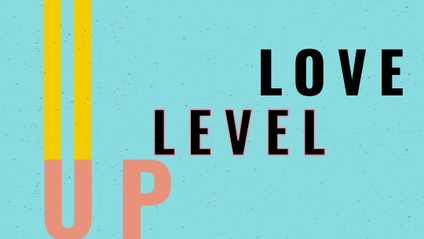 Product image for UP-Level Love