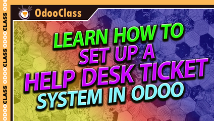 Product image for Learn how to Setup a Help Desk Ticket System in Odoo