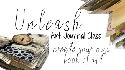 Product image for Unleash -- Art Journal Class
