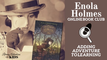 Product image for Enola Holmes Online Book Club ~ British Literature Series for Middle School