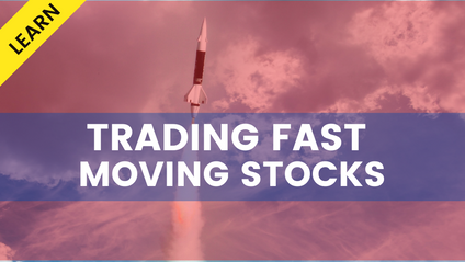 Product image for Trading Fast Moving Stocks