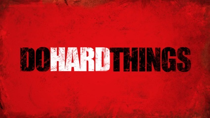 Product image for Do Hard Things: Afterward & Appendix A