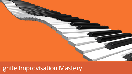 Product image for Ignite Improvisation Mastery 101 (Both Left Hand And Right Hand)