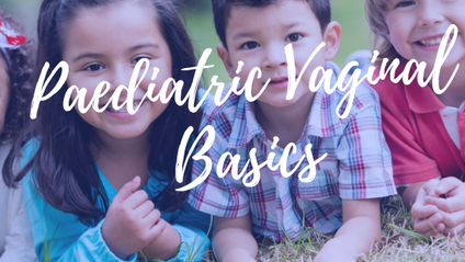 Product image for Paediatrics: The Vaginal Microbiome in Childhood