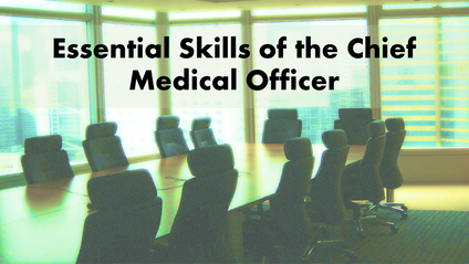 Product image for Essential Skills of the Chief Medical Officer