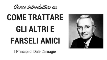 Product image for Come trattare gli altri e farseli amici
