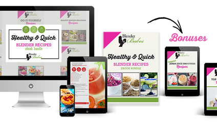 Product image for Healthy & Quick Blender Recipes eBook Bundle with Bonus