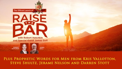 Product image for RAISE THE BAR with Robert Hotchkin & James Goll
