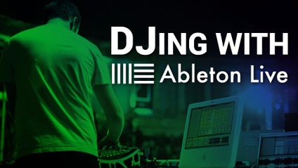 Product image for DJing with Ableton Live