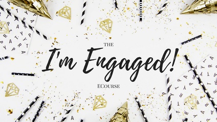 Product image for The I'm Engaged! ECourse