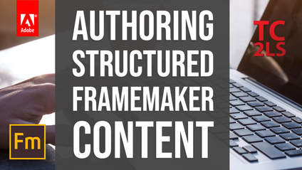 Product image for Authoring Structured FrameMaker Content